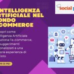 L’Intelligenza Artificiale come motore di raccomandazione personalizzata nel mondo e-commerce